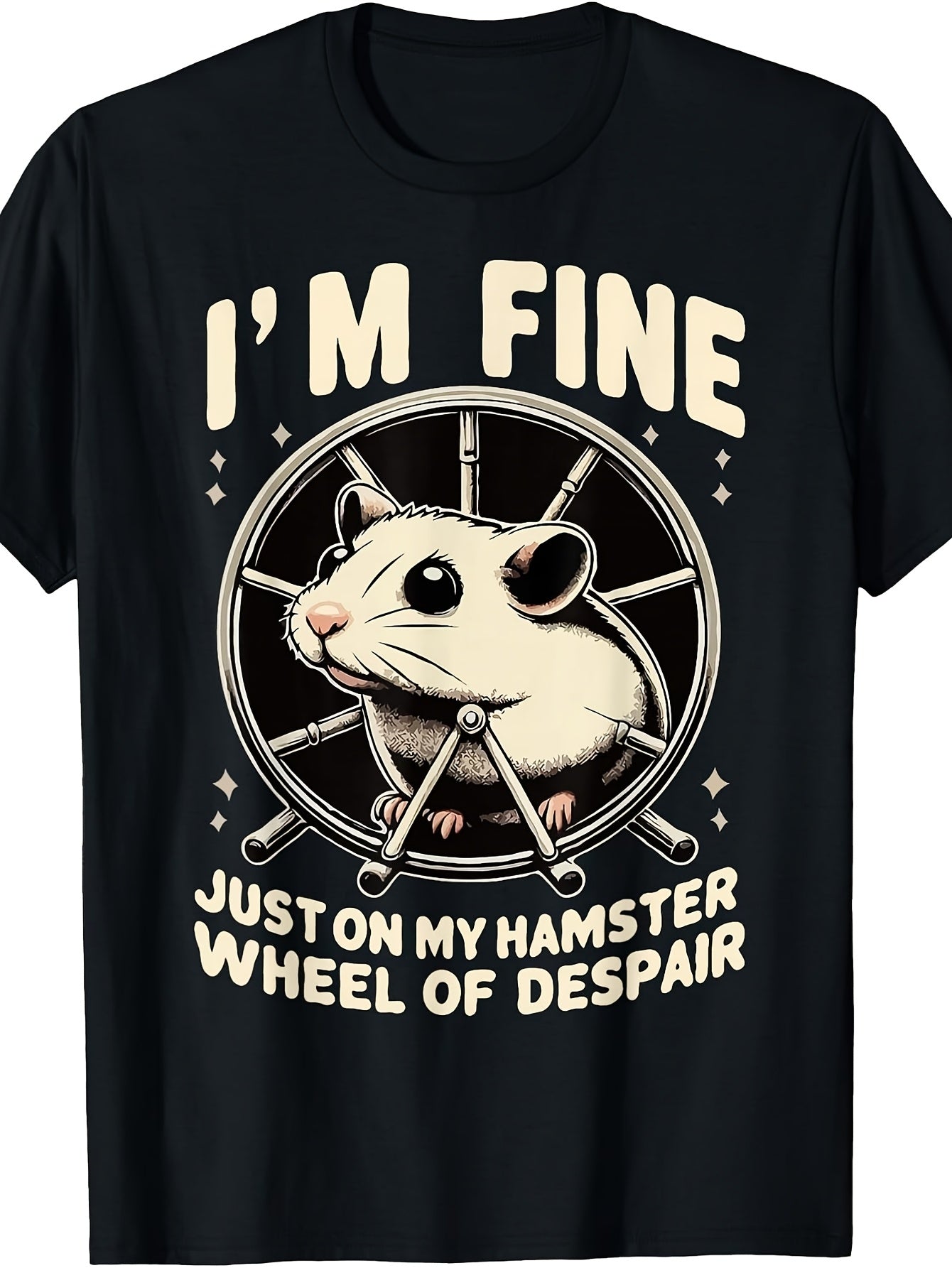 Funny, Hamster Wheel of Despair, T-Shirt, I'M Fine Graphic, Crew Neck, Casual Wear