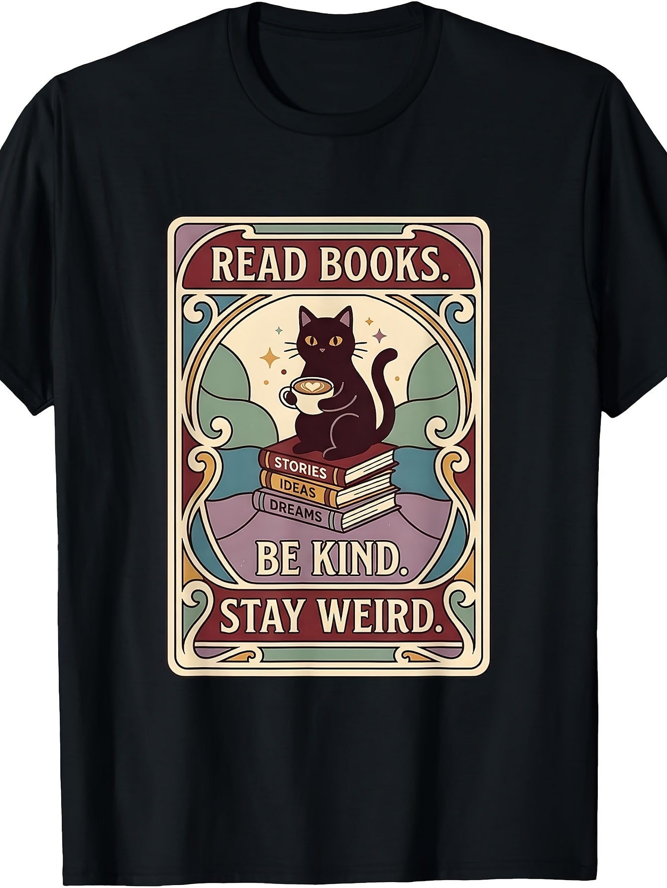 Read Books Be Kind Stay Weird Cat Card Coffee Reading T-Shirt